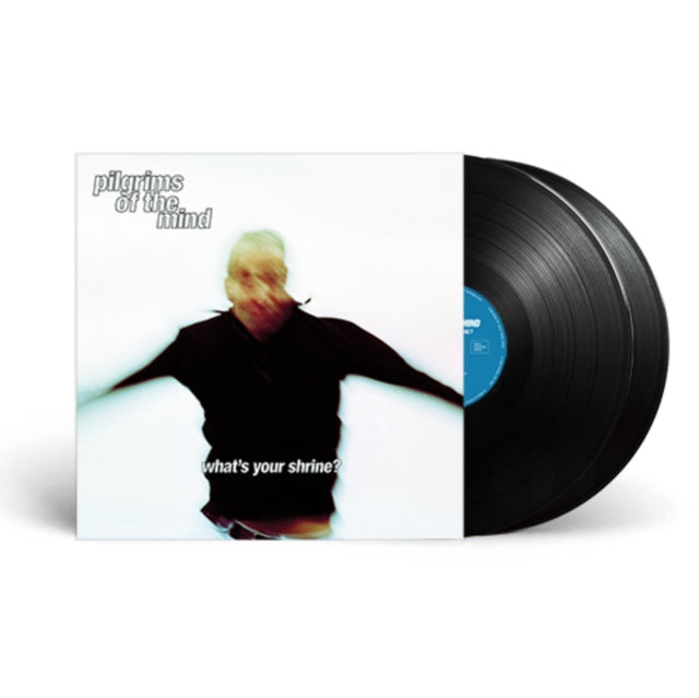 PILGRIMS OF THE MIND | WHAT'S YOUR SHRINE? | VINYL RECORD (LP)
