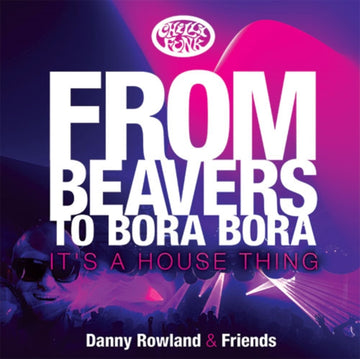 FROM BEAVERS TO BORA BORA: IT'S A HOUSE THING | VINYL RECORD (LP)