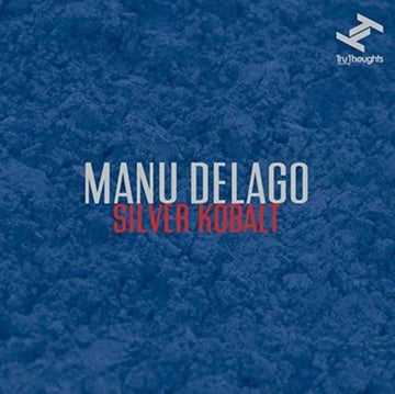 DELAGO, MANU | SILVER KOBALT | VINYL RECORD (LP)