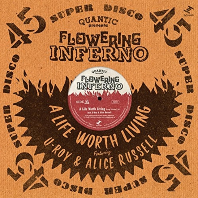 QUANTIC PRESENTA FLOWERING INFERNO | LIFE WORTH LIVING (FT. U-ROY & ALICE RUSSELL) | 12IN VINYL