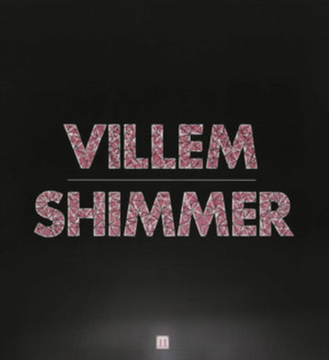VILLEM | SHIMMER | 12IN VINYL