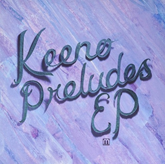 KEENO | PRELUDES EP | 12IN VINYL