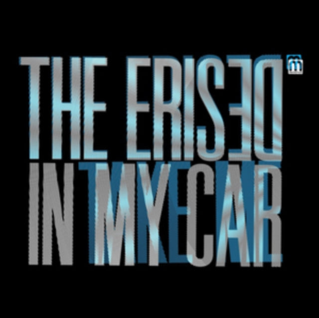 ERISED | IN MY CAR - 10 | 10IN VINYL