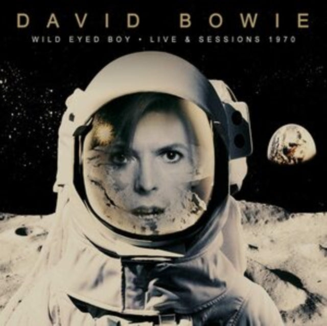 BOWIE, DAVID | WILD EYED BOY - LIVE & SESSIONS 1970 | CD