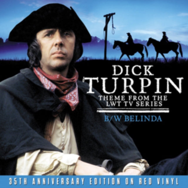 KING, DENIS | (THEME FROM) DICK TURPIN (RED VINYL LIMITED) | 7IN VINYL
