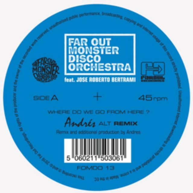 FAR OUT MONSTER DISCO ORCHESTRA | WHERE DO WE GO FROM HERE (REMIXES) | 12IN VINYL