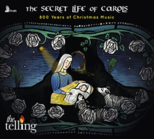 TELLING | SECRET LIFE OF CAROLS - 800 YEARS OF CHRISTMAS MUSIC | CD