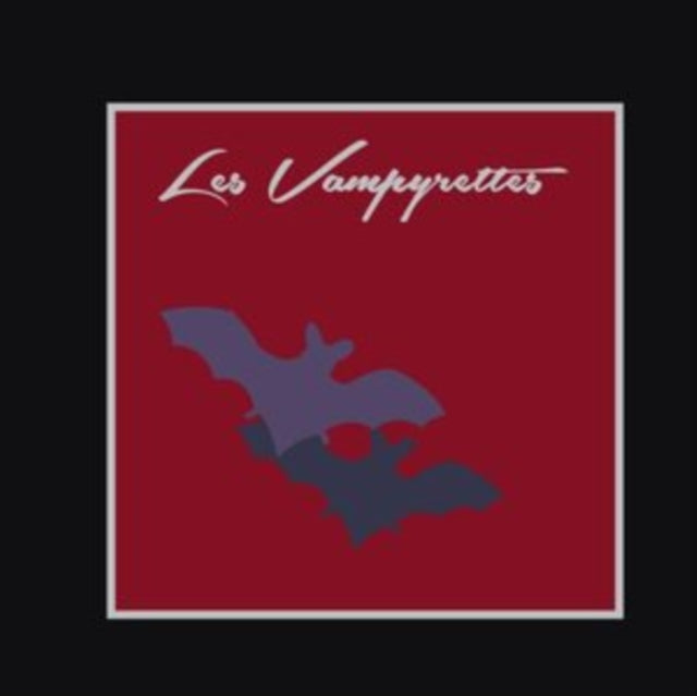 LES VAMPYRETTES | LES VAMPYRETTES | 10IN VINYL