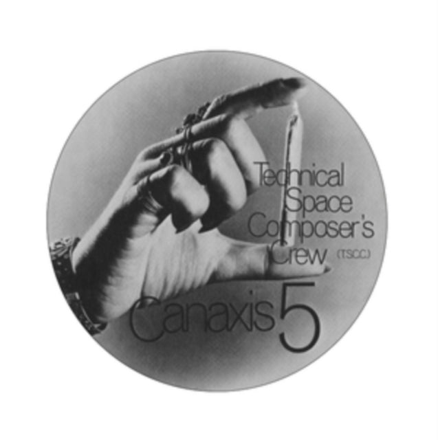 TECHNICAL SPACE COMPOSER'S CREW | CANAXIS 5 | VINYL RECORD (LP)
