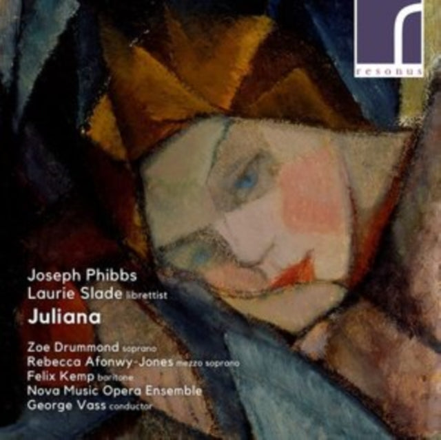 DRUMMOND, ZOE; REBECCA AFONWY-JONES; FELIX KEMP; NOVA MUSIC OPERA ENSEMBLE | PHIBBS: JULIANA | CD