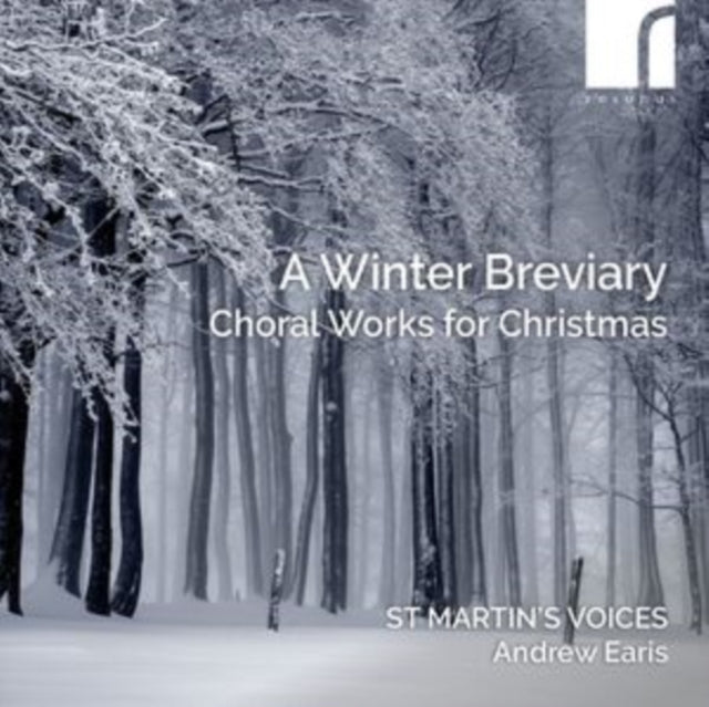 ST. MARTIN'S VOICES; POLINA SOSNINA; ELIZABETH BASS | WINTER BREVIARY - CHORAL MUSIC FOR CHRISTMAS | CD