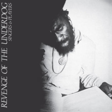SINGERS & PLAYERS | REVENGE OF THE UNDERDOG | VINYL RECORD (LP)