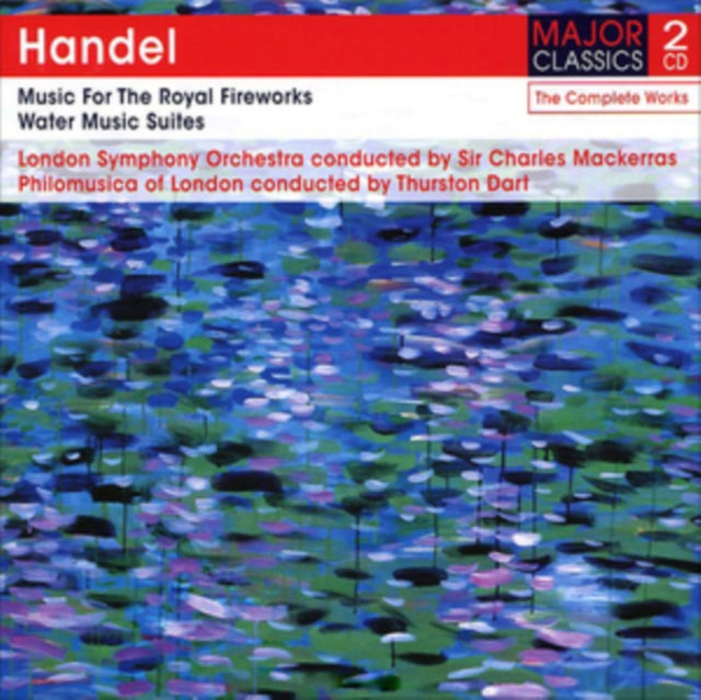 HANDEL | MUSIC FOR THE ROYAL FIREWORKS / WATER MUSIC SUITES | CD