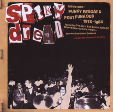 SPIKY DREAD: ISSUE ONE: PUNKY REGGAE & POST PUNK DUB 1978-1984 | VINYL RECORD (LP)