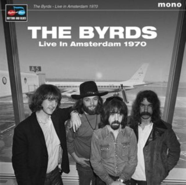 BYRDS | LIVE IN AMSTERDAM 1970 | VINYL RECORD (LP)