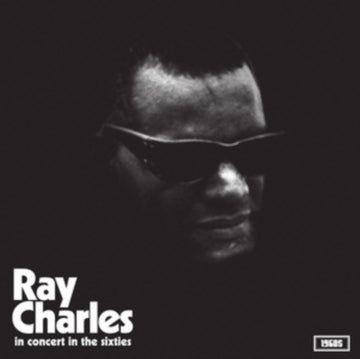 CHARLES, RAY | IN CONCERT IN THE SIXTIES | VINYL RECORD (LP)