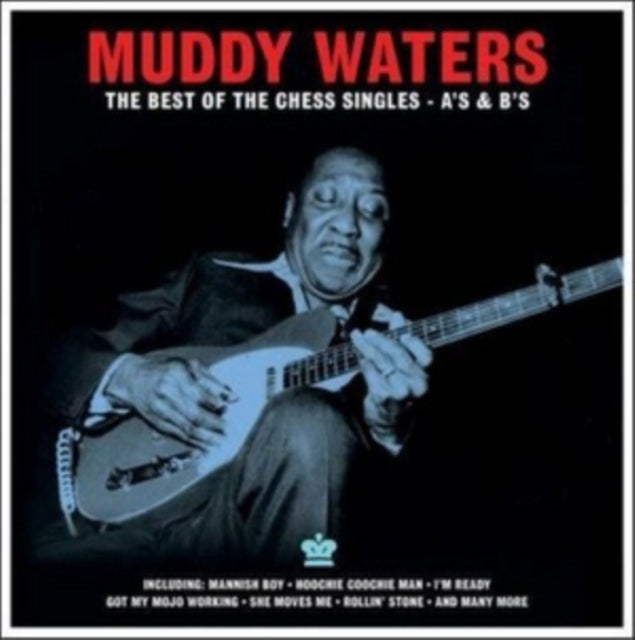 MUDDY WATERS | BEST OF THE CHESS SINGLE A & B'S (180G) | VINYL RECORD (LP)