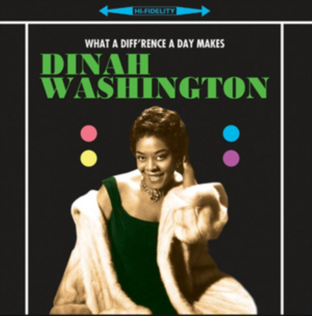 WASHINGTON, DINAH | WHAT A DIFFERENCE A DAY | VINYL RECORD (LP)