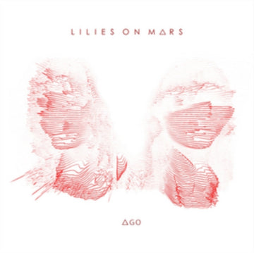 LILIES ON MARS | AGO | VINYL RECORD (LP)