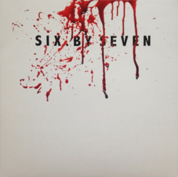 SIX BY SEVEN | VINYL RECORD (LP)