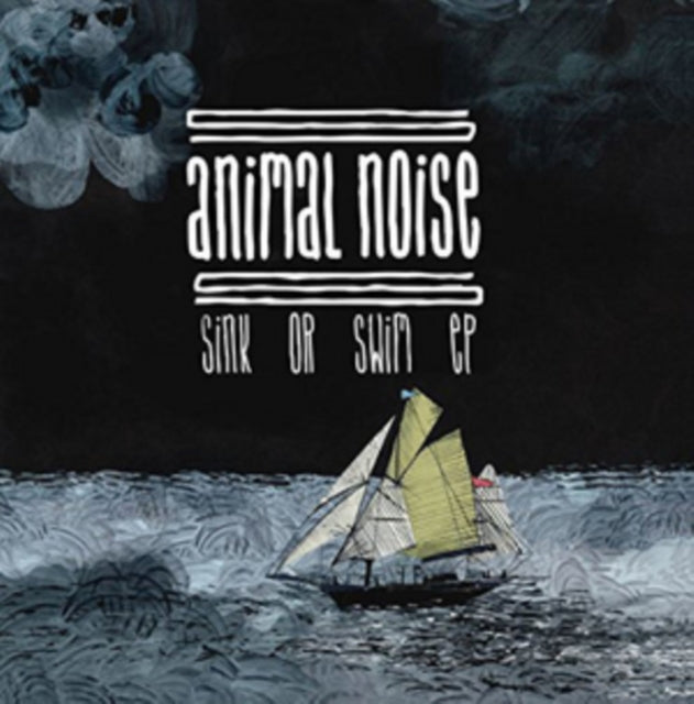 ANIMAL NOISE | SINK OR SWIM EP | VINYL RECORD (LP)