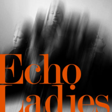 ECHO LADIES | OVERRATED/REBEL REBEL | 7IN VINYL