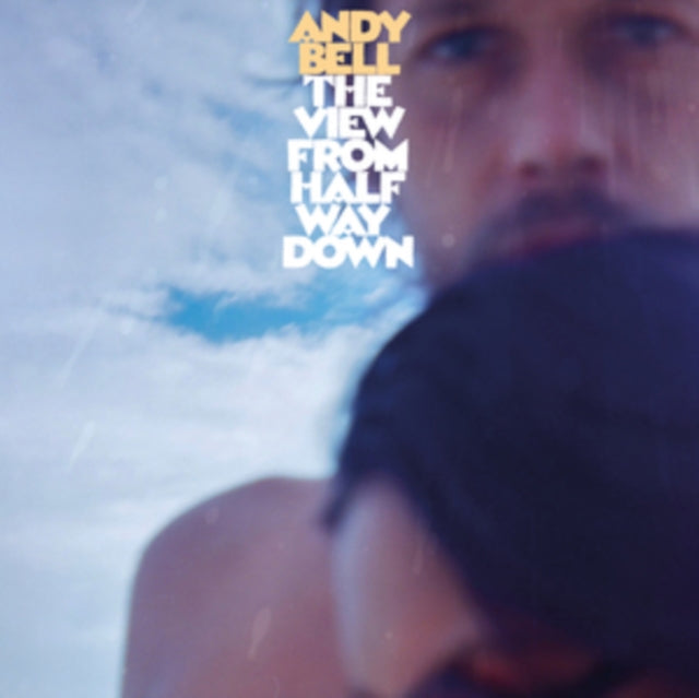 BELL, ANDY | VIEW FROM HALFWAY DOWN | VINYL RECORD (LP)