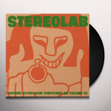STEREOLAB | REFRIED ECTOPLASM (SWITCHED ON VOLUME 2) | VINYL RECORD (LP)