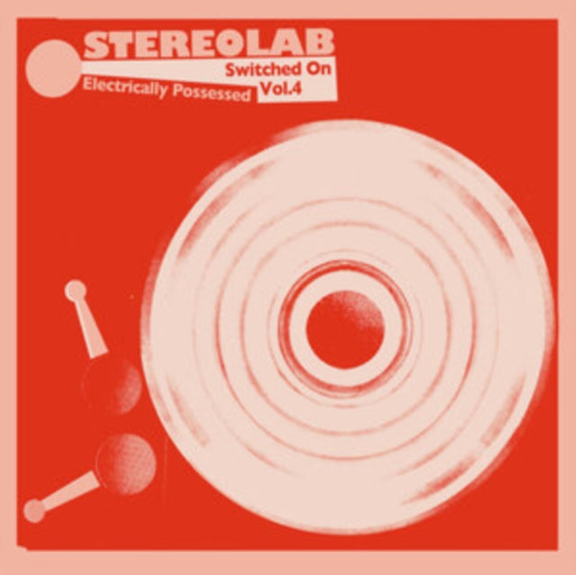 STEREOLAB | ELECTRICALLY POSSESSED (SWITCHED ON VOLUME 4) (3LP/DL CARD) | VINYL RECORD (LP)