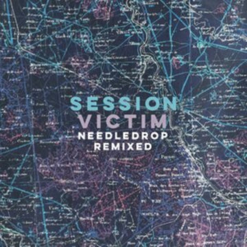SESSION VICTIM | NEEDLEDROP REMIXES | 12IN VINYL
