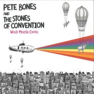 BONES, PETE & THE STONES OF CONVENTION | WILD MOOSE CHASE | VINYL RECORD (LP)