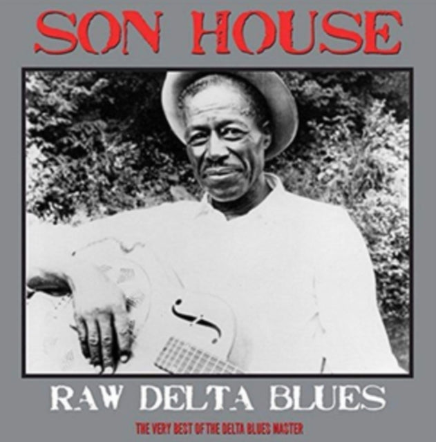 HOUSE, SON | RAW DELTA BLUES | VINYL RECORD (LP)