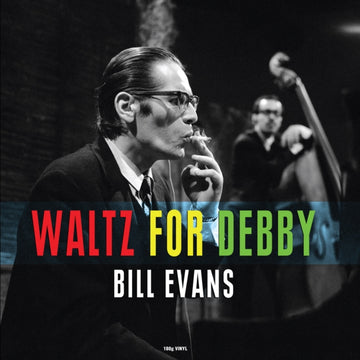 EVANS, BILL | WALTZ FOR DEBBY (180G) | VINYL RECORD (LP)