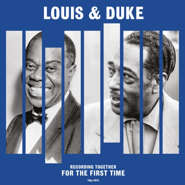 LOUIS & DUKE | TOGETHER FOR THE FIRST TIME (180G) | VINYL RECORD (LP)