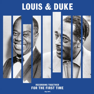 LOUIS & DUKE | TOGETHER FOR THE FIRST TIME (180G) | VINYL RECORD (LP)
