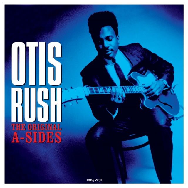 RUSH, OTIS | ORIGINAL A-SIDES (180G) | VINYL RECORD (LP)
