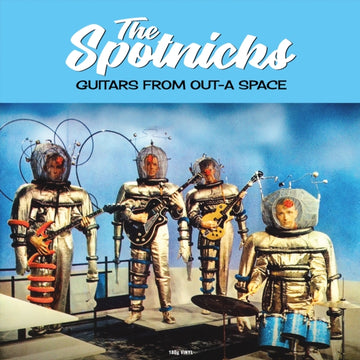SPOTNICKS | GUITARS FROM OUT-A SPACE (180G) | VINYL RECORD (LP)
