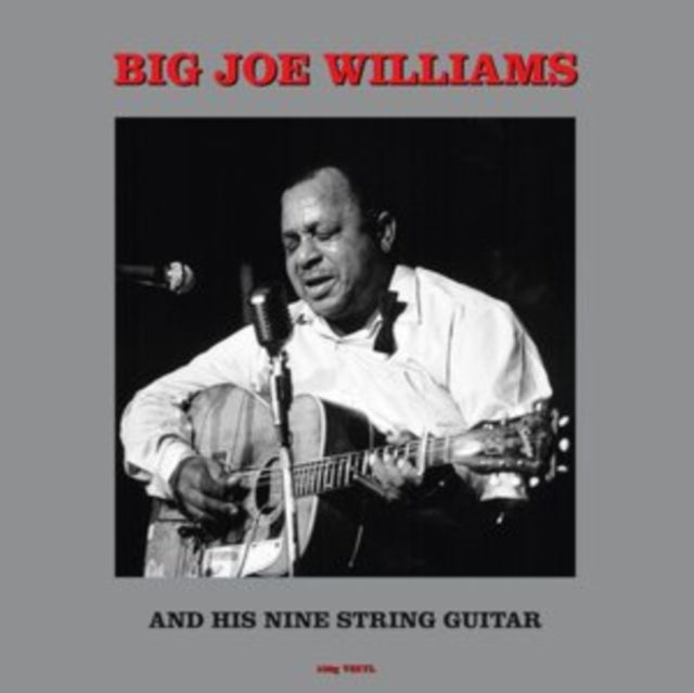 WILLIAMS, BIG JOE | BIG JOE WILLIAMS & HIS NINE-STRING GUITAR (180G) | VINYL RECORD (LP)