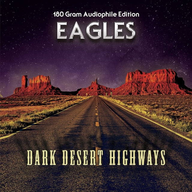 EAGLES | DARK DESERT HIGHWAYS | VINYL RECORD (LP)