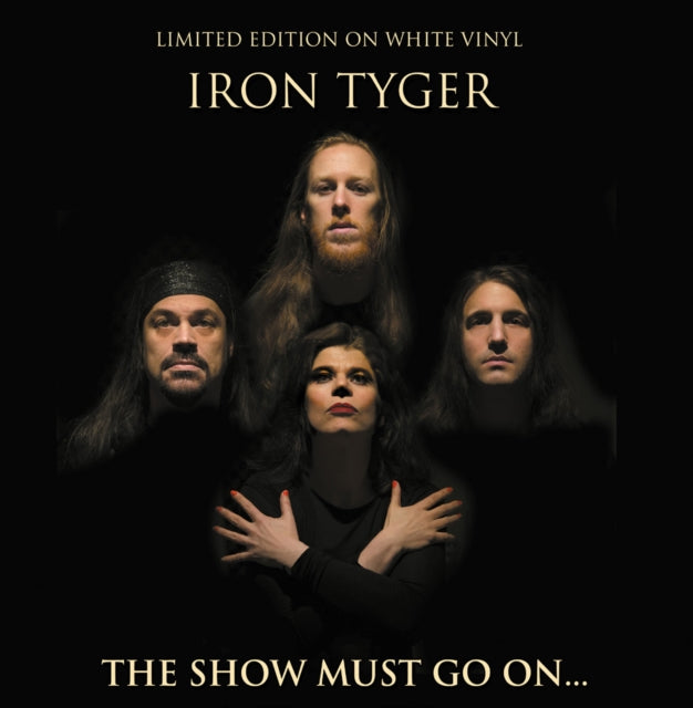 IRON TYGER | SHOW MUST GO ON | VINYL RECORD (LP)