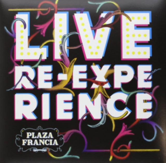PLAZA FRANCIA | LIVE RE-EXPERIENCE (LP/CD) | VINYL RECORD (LP)
