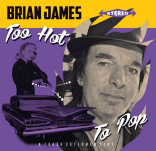 JAMES, BRIAN | TOO HOT TO POPÂ  E.P | VINYL RECORD (LP)