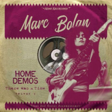 BOLAN, MARC | THERE WAS A TIME: HOME DEMOS VOL.1 | VINYL RECORD (LP)