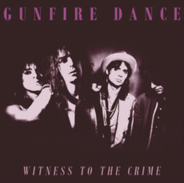 GUNFIRE DANCE | WITNESS TO THE CRIME | VINYL RECORD (LP)