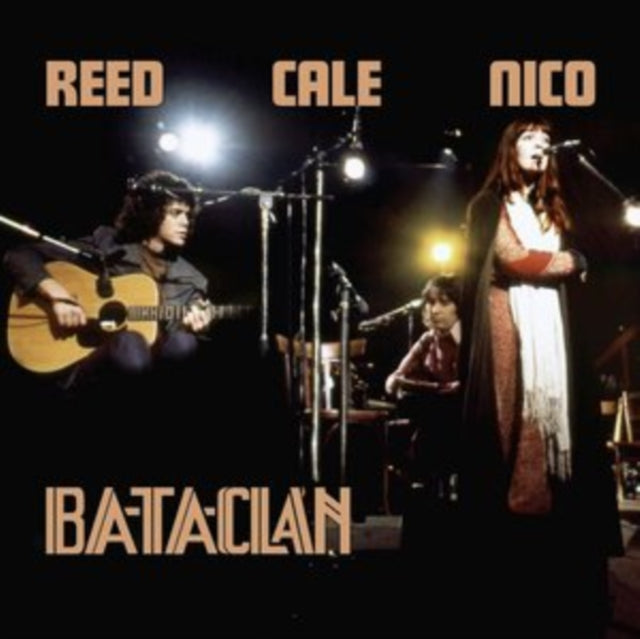 REED, LOU & NICO & JOHN CALE | LE BATACLAN 1972 (2LP) | VINYL RECORD (LP)