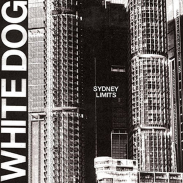WHITE DOG | SYDNEY LIMITS | VINYL RECORD (LP)