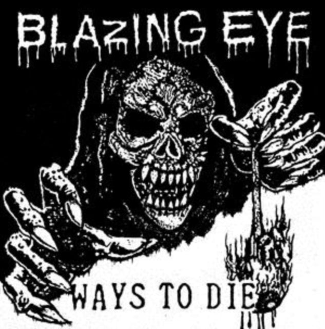 BLAZING EYE | WAYS TO DIE | 7IN VINYL