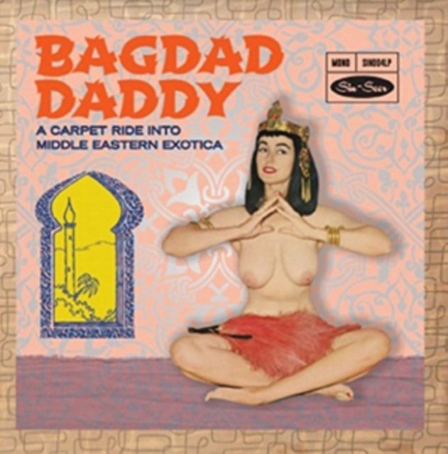 VARIOUS ARTISTS | BAGDAD DADDY | VINYL RECORD (LP)