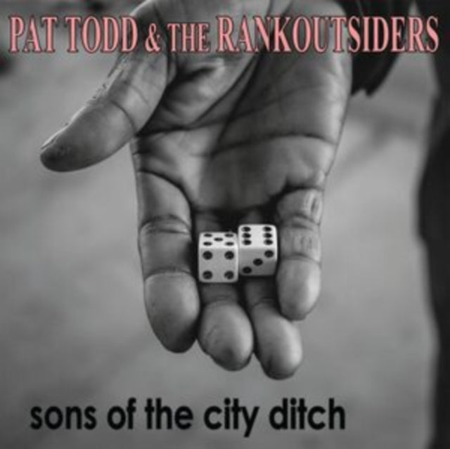 TODD, PAT & THE RANK OUTSIDERS | SONS OF THE CITY DITCH | VINYL RECORD (LP)