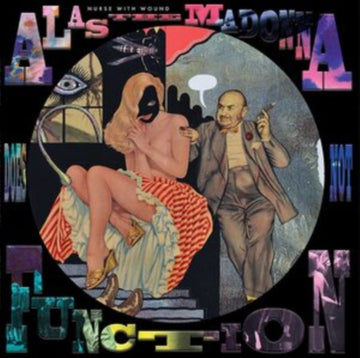 NURSE WITH WOUND | ALAS THE MADONNA DOES NOT FUNCTION (PICTURE DISC) | VINYL RECORD (LP)